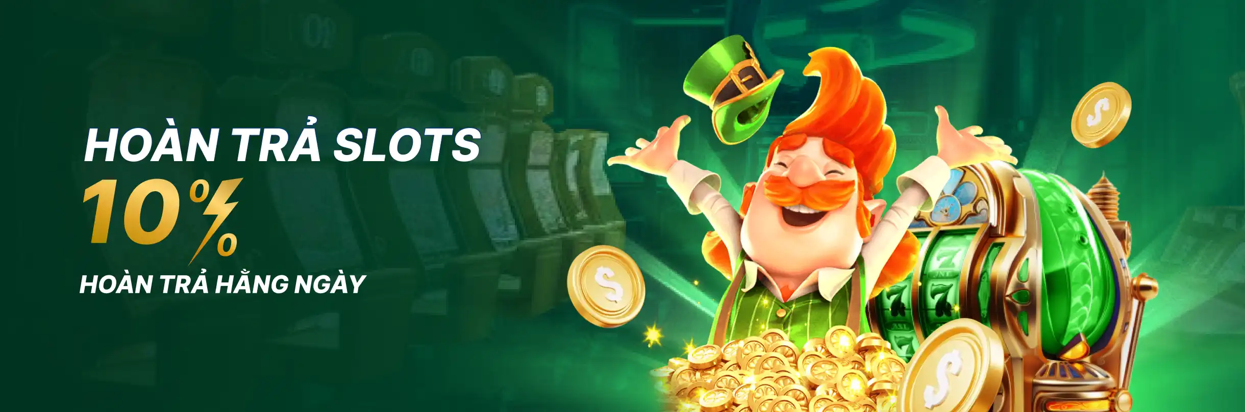 desktop promotion image Hoàn trả Slots